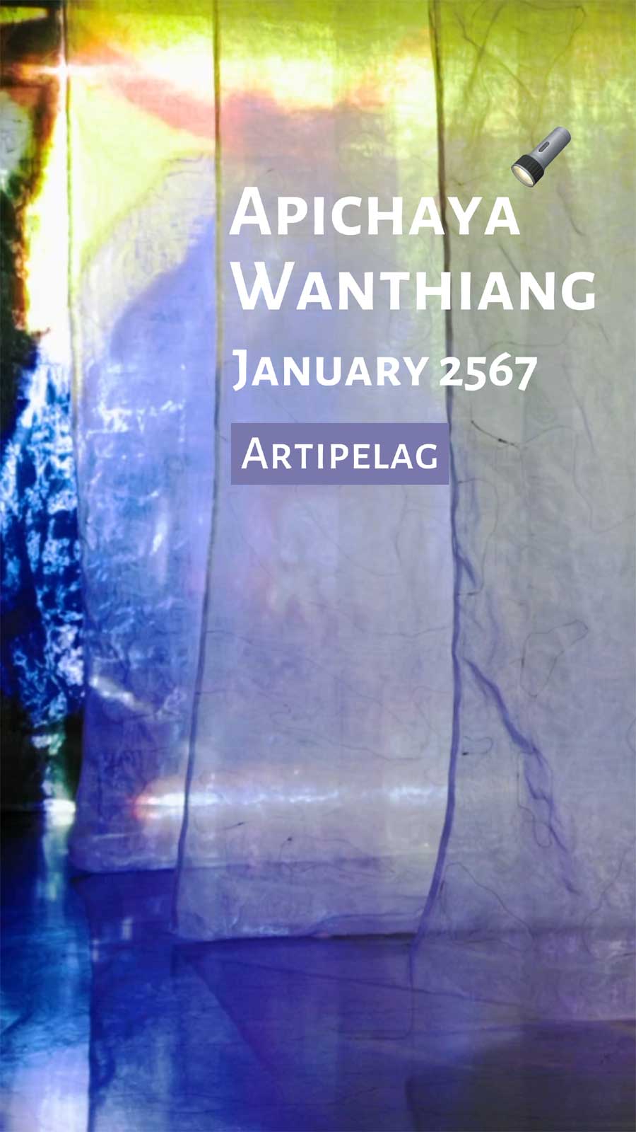 Apichaya Wanthiangs utställning ”January 2567” på Artipelag