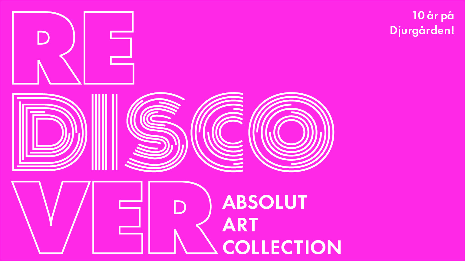 REDISCOVER Absolut Art Collection