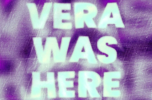 Vera Was Here