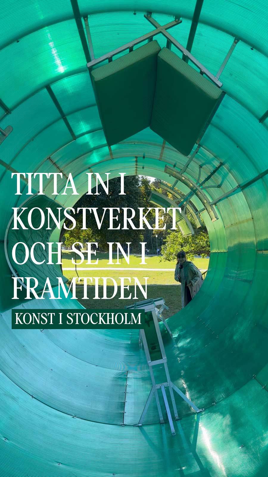 TITTA IN I KONSTVERKET OCH SE IN I FRAMTIDEN