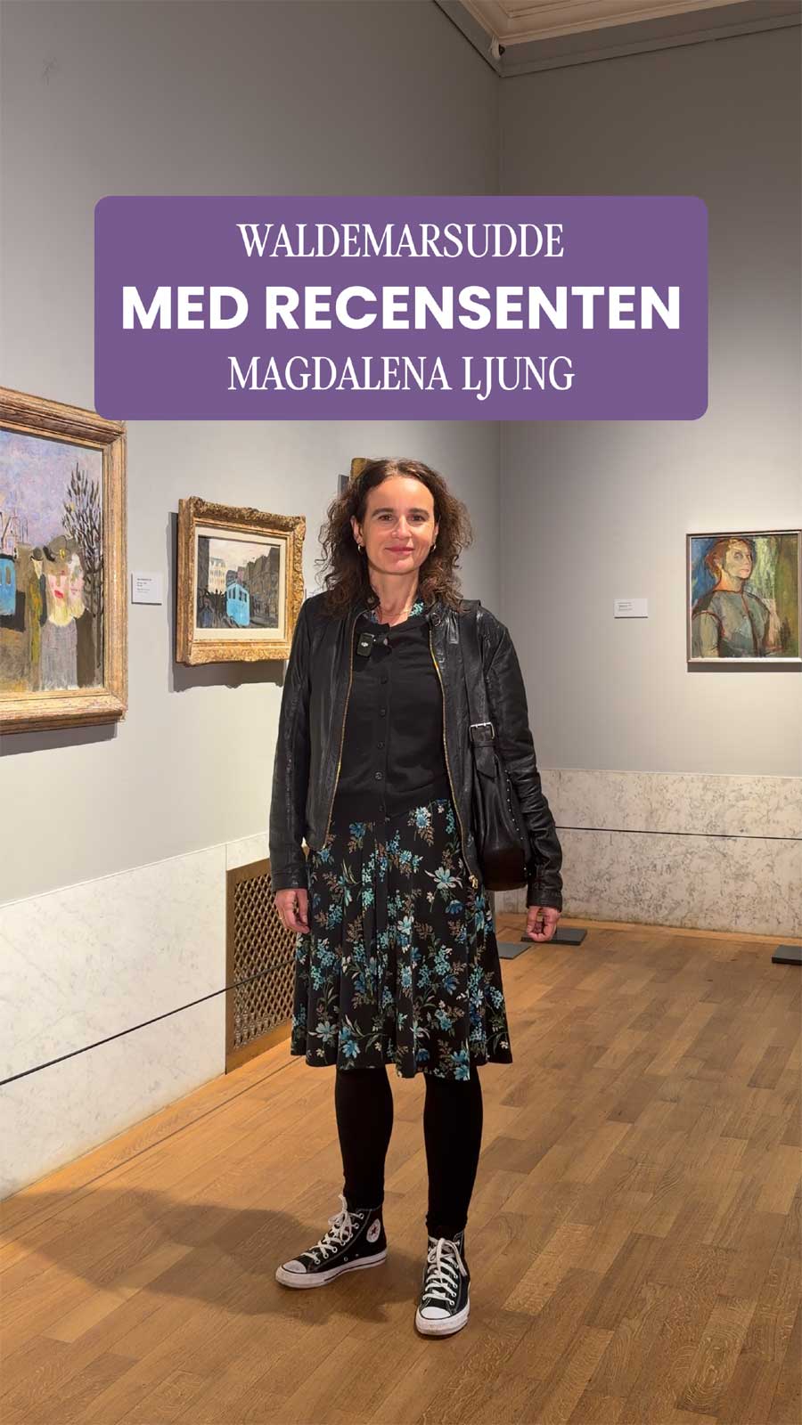 Waldemarsudde med recensenten Magdalena Ljun