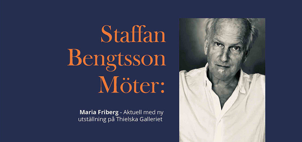 Staffan Bengtsson möter Maria Friberg 
